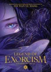 Legend Of Exorcism: Tianbao Fuyao Lu (Novel) Vol. 4