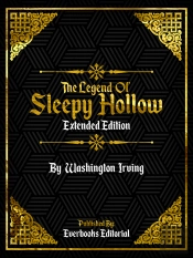 Legend Of Sleepy Hollow (Extended Edition) - By Washington Irving