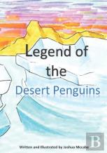 Legend Of The Desert Penguins