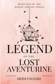 Legend Of The Lost Aventurine