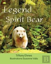 Legend Of The Spirit Bear