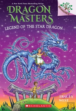 Bertrand.pt - Legend Of The Star Dragon: A Branches Book (Dragon Masters #25)