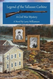 Legend Of The Tallassee Carbine