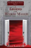 Legend Of The Widow Maker