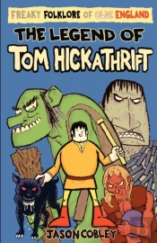 Legend Of Tom Hickathrift
