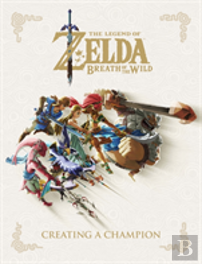 Legend Of Zelda, The: Breath Of The Wild - Creating A Champion