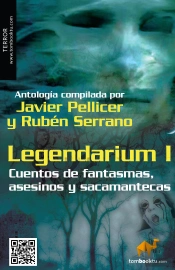 Legendarium I. Cuentos De Fantasmas, Asesinos Y Sacamantecas 