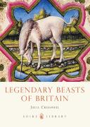 Legendary Beasts Of Britain