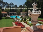Legendary Estates Of Beverly Hills