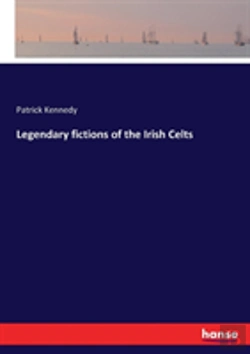 Bertrand.pt - Legendary Fictions Of The Irish Celts