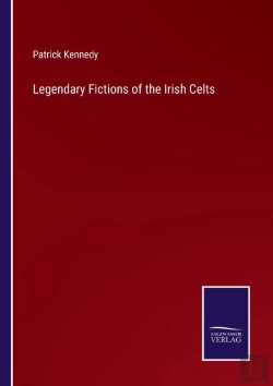 Bertrand.pt - Legendary Fictions Of The Irish Celts