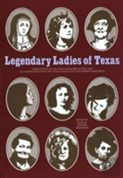Legendary Ladies Of Texas