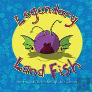 Legendary Land Fish