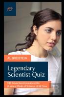 Legendary Scientist Quiz