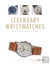 Legendary Wristwatches