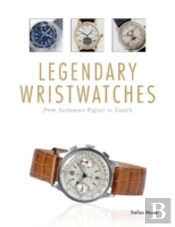 Legendary Wristwatches