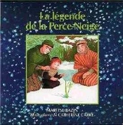 Légende De La Perce-Neige