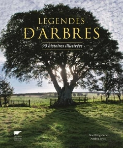 Bertrand.pt - Légendes D'Arbres ; 90 Histoires Illustrées