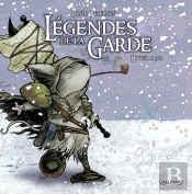Légendes De La Garde ; Hiver 1152