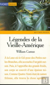 Legendes De La Vieille Amerique