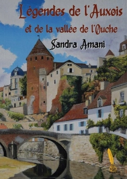Bertrand.pt - Légendes De L'Auxois Et De La Vallée De L'Ouche