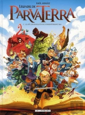 Légendes De Parva Terra T.1 ; Là Où Les Enfants Ne S'Aventurent Pas