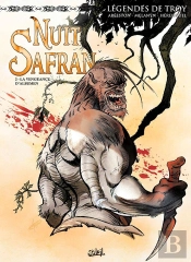 Légendes De Troy - Nuit Safran Tome 2 : La Vengeance D'Albumen