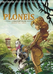 Légendes De Troy : Ploneïs L'Incertain