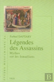 Légendes Des Assassins ; Mythes Sur Les Ismaéliens