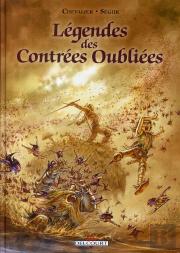 Légendes Des Contrées Oubliées ; Intégrale T.1 À T.3