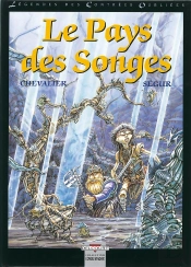 Légendes Des Contrées Oubliées Tome 2 ; Le Pays Des Songes
