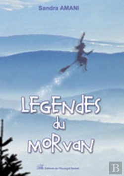 Bertrand.pt - Légendes Du Morvan
