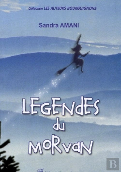 Bertrand.pt - Légendes Du Morvan