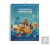 Légendes Du Moyen-Âge : Arthur - Perceval - Tristan & Iseult - Mélusine (2e Édition)