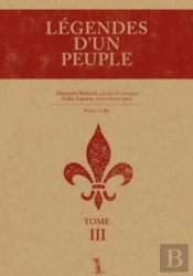 Légendes D'Un Peuple Tome 3