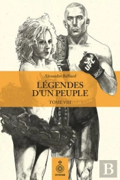 Légendes D'Un Peuple Tome 8