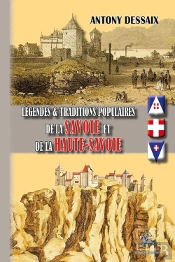 Bertrand.pt - Légendes & Traditions Populaires De La Savoie & De La Haute-Savoie