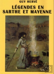 Légendes En Sarthe Et Mayenne