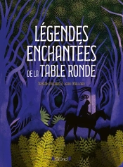 Légendes Enchantées De La Table Ronde