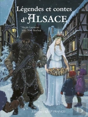 Légendes Et Contes D'Alsace