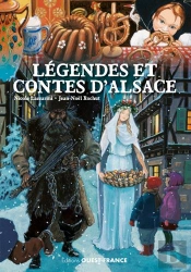 Légendes Et Contes D'Alsace