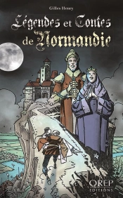 Légendes Et Contes De Normandie