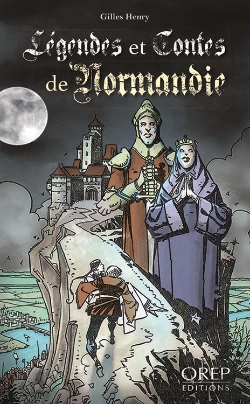Bertrand.pt - Légendes Et Contes De Normandie