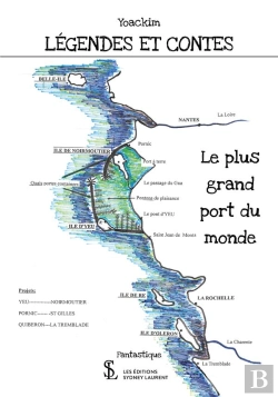 Bertrand.pt - Légendes Et Contes ; Le Plus Grand Port Du Monde