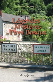 Légendes Et Mystères Du Pays Basque