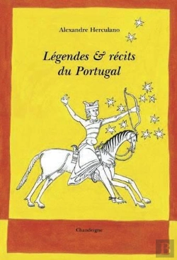 Bertrand.pt - Légendes Et Récits Du Portugal