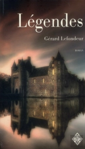 Legendes - Livre Premier