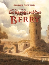 Legendes Oubliees Du Berry