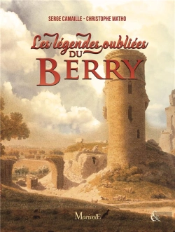 Bertrand.pt - Legendes Oubliees Du Berry