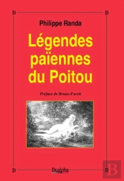 Légendes Païennes Du Poitou